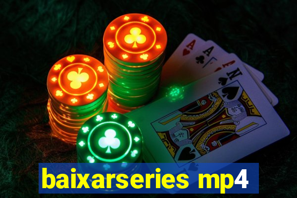 baixarseries mp4